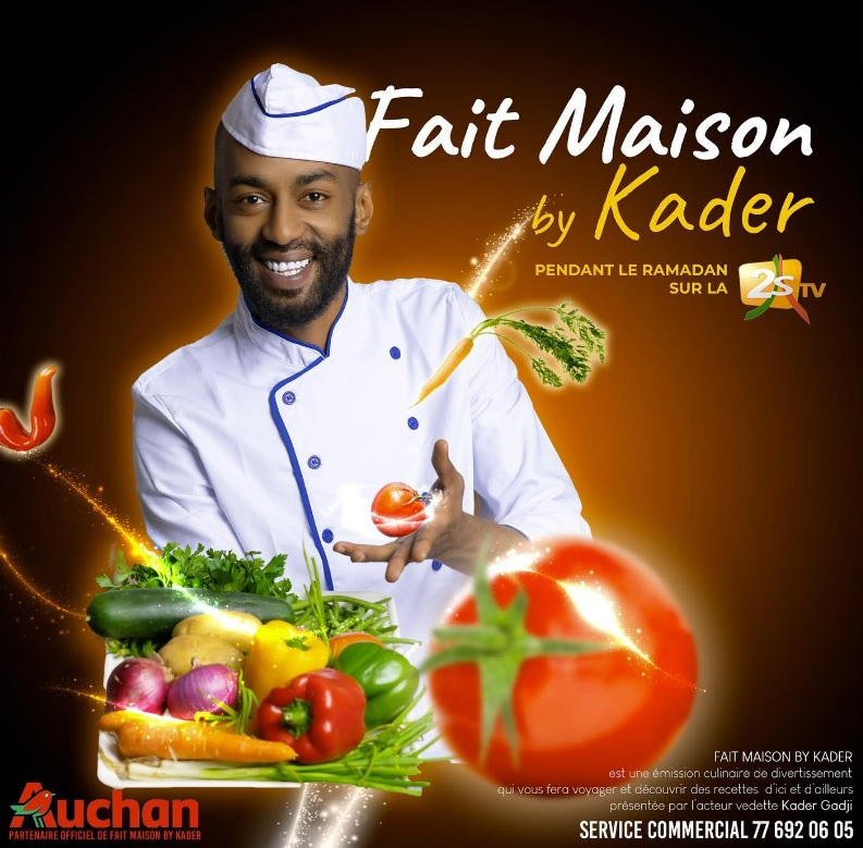 Emission de cuisine fait maison by Kader Gadji sur 2stv durant le mois de ramadan sponsorisée par Auchan