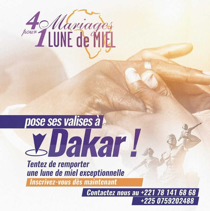 Participez à l'émission 4 mariages pour 1 lune de miel dont le tournage a lieu prochainement à Dakar. 